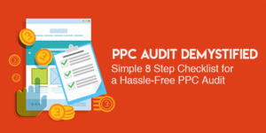 PPC-Audit-Demystified-Simple-8-Step-Checklist-for-a-Hassle-Free-PPC