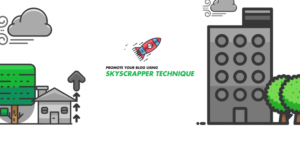 How-to-Promote-Your-Blog-Using-Skyscrapper-Technique