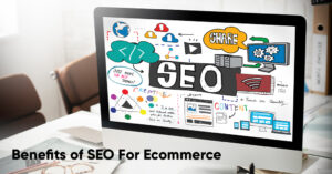 Benefits-of-SEO-For-Ecommerce