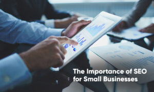 The-Importance-of-SEO-for-Small-Businesses
