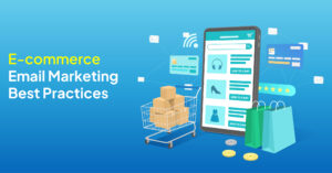 E-commerce-Email-Marketing-Best-Practices