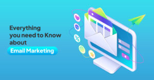 Everything-you-need-to-Know-about-Email-Marketing