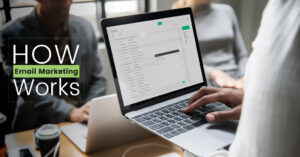 How-Email-Marketing-Works