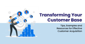 Transforming-Your-Customer