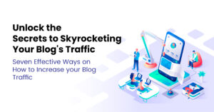 Unlock-the-Secrets-to-Skyrocketing-Your-Blogs-Traffic