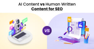 An Overview of AI Content vs Human Generated Content
