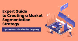 Expert-Guide-to-Creating-a-Market-Segmentation-Strategy_Artboard