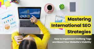Mastering-International-SEO-Strategies