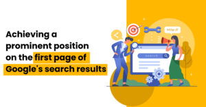 Achieving-a-prominent-position-on-the-first-page-of-Googles-search-results