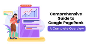 Comprehensive-Guide-to-Google-PageRank