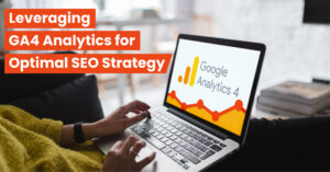 Leveraging-GA4-Analytics-for-Optimal-SEO-Strategy