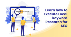 Learn-how-to-Execute-Local-keyword-Research-for-SEO