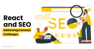 React-and-SEO-Addressing-Common-Challenges