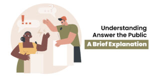 Understanding-Answer-the-Public