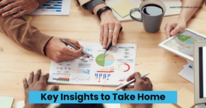 Key Insights to Take Home