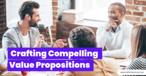 Customer Value Proposition Guide