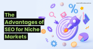 Advantages of SEO for Niche Markets