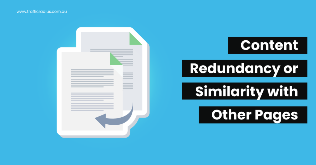 Content Redundancy or Similarity with Other Pages