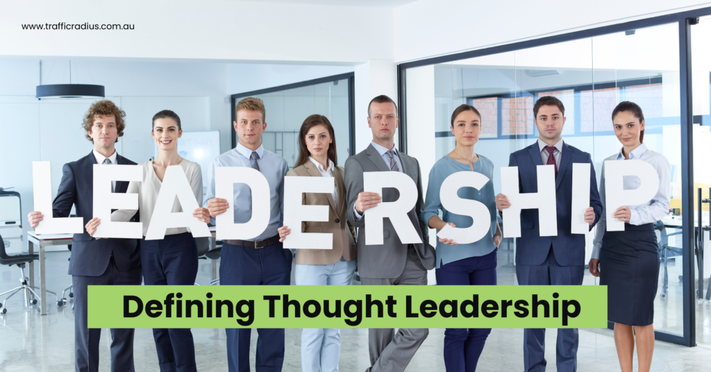Defining Thought Leadership