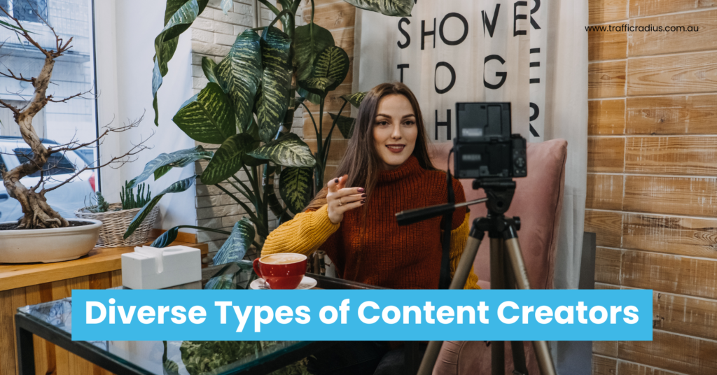 Diverse Types of Content Creators