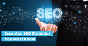 Essential SEO Statistics You Must Know