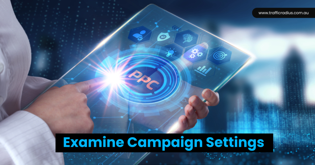 Examine Campaign Settings
