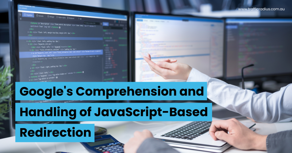 Google's Comprehension and Handling of JavaScript-Based Redirection