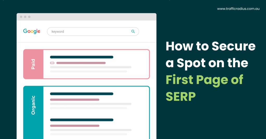 How to Secure a Spot on the First Page of SERP