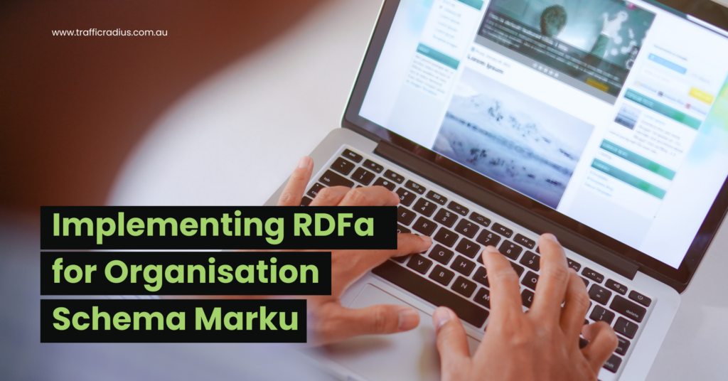 Implementing RDFa for Organisation Schema Marku