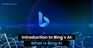 Introduction to Bing's AI_ What is Bing AI