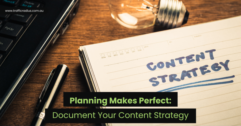 Planning Makes Perfect_ Document Your Content Strategy