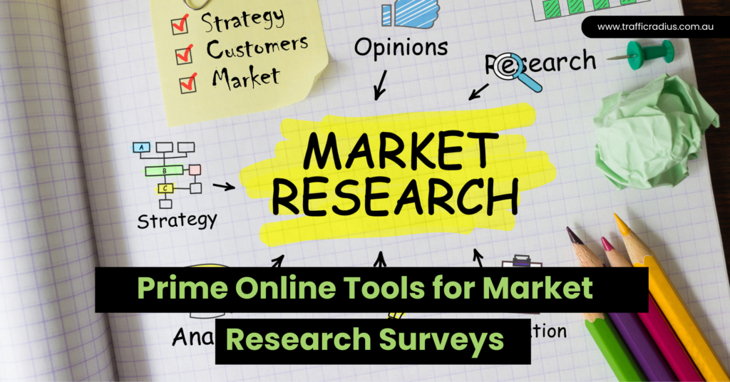 Prime Online Tools for Market Research Surveys