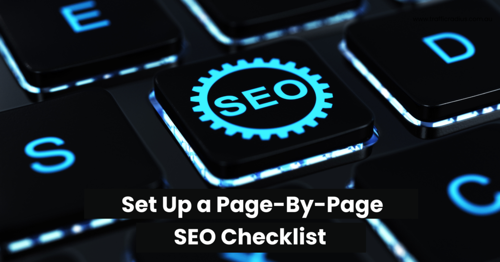 Set Up a Page-By-Page SEO Checklist
