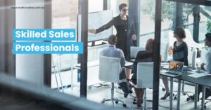Skilled Sales Professionals