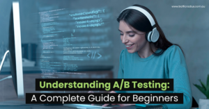 Understanding A_B Testing_ A Complete Guide for Beginners