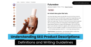 Understanding SEO Product Descriptions_ Definitions and Writing Guidelines