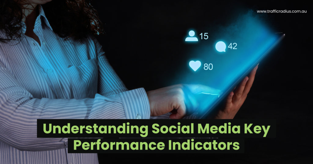 Understanding Social Media Key Performance Indicators