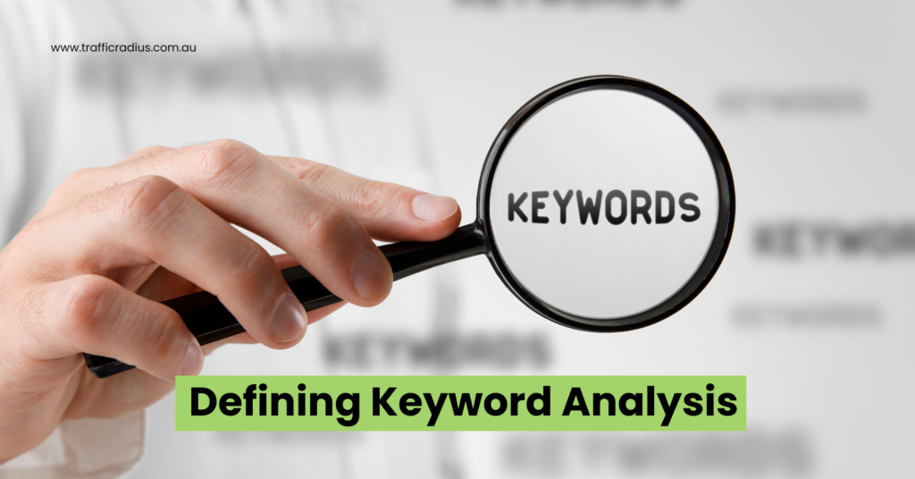 Defining Keyword Analysis